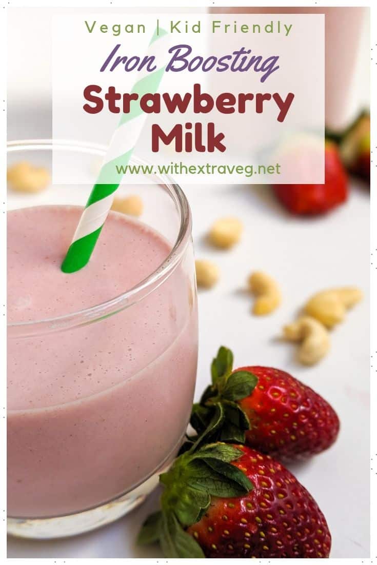 This kid friendly vegan strawberry milk is rich in iron. A great way to boost nutrition for fussy kids and toddlers. This strawberry milk is dairy free and made with strawberries, cashews, dates and sunflower seeds. #ironboosting #vegankids #dairyfree #fussykids #toddlers