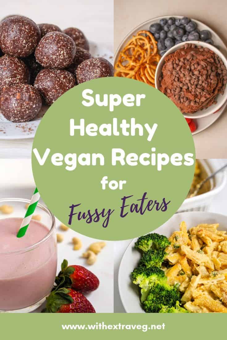 Do you worry about your fussy kids\' eating? These healthy vegan recipes are packed full of veggies, nuts and beans to keep your toddlers and kids super healthy. Healthy food | Fussy Kids | Healthy Vegans | Healthy Eating Tips | Hidden Vegetables | Vegan Protein | Vegan Iron #fussykids #vegankids #fussyeaters #toddlers