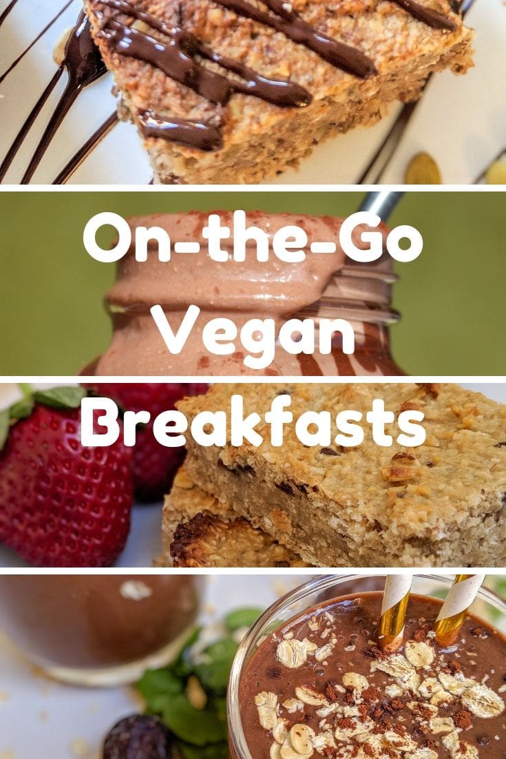On the Go Vegan Breakfasts