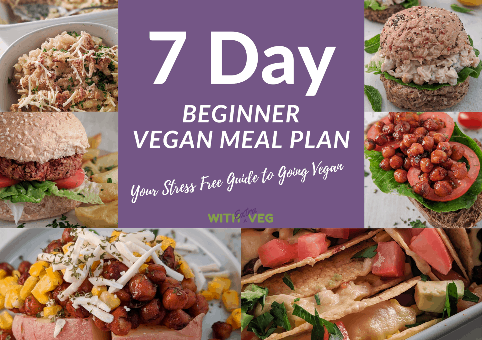 7 Day Vegan Meal Plan For Beginners - WithExtraVeg