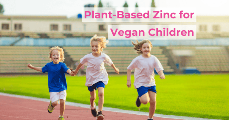Zinc for Vegan Kids: Simple Ways to Boost Their Intake