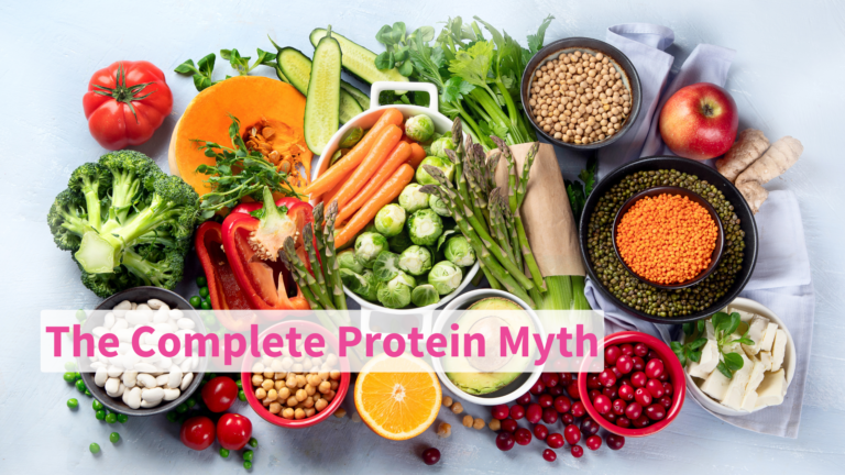 The Vegan Complete Protein Myth